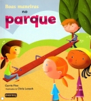 BOAS MANEIRAS NO PARQUE