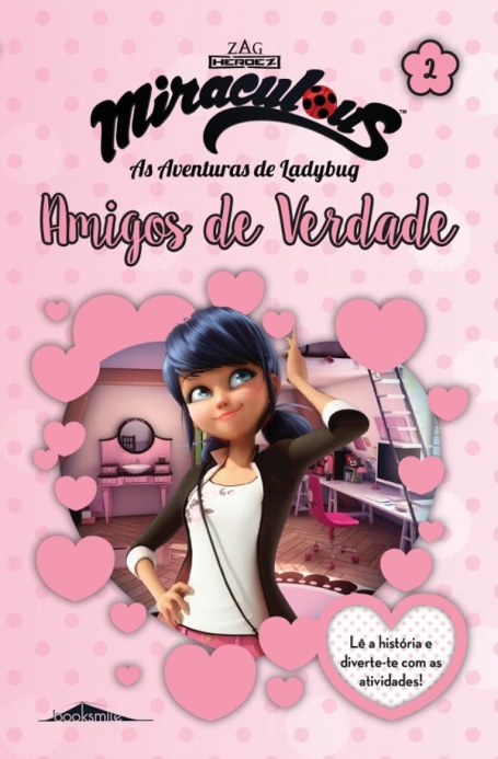 AMIGOS DE VERDADE - HISTORIA + ACTIVIDADES - AS AVENTURAS DE LADYBUG 2