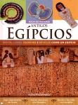 ANTIGOS EGIPCIOS - vestir, comer, escrever e brincar como um egipcio