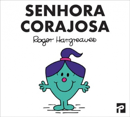 SENHORA CORAJOSA