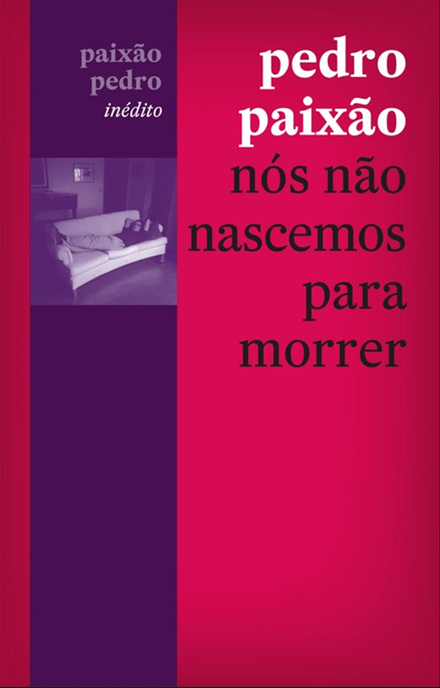 NÓS NÃO NASCEMOS PARA MORRER