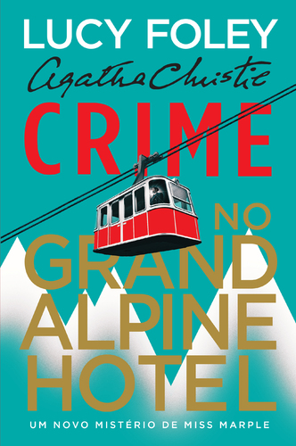 CRIME NO GRAND ALPINE HOTEL