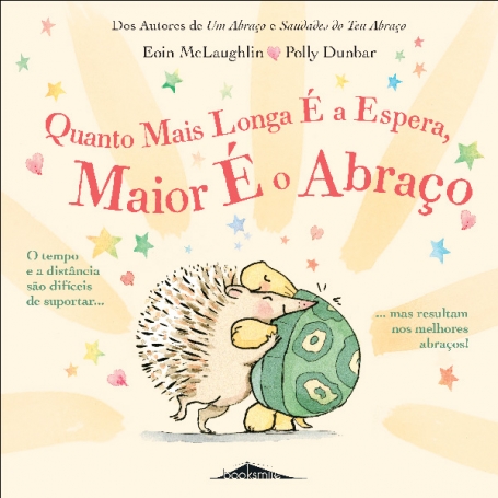 QUANTO MAIS LONGA É A ESPERA, MAIOR É O ABRAÇO o tempo e a distancia sao dificeis de suportar...mas os resultam no melhoes abraços!