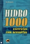 HIDRO 1000 EXERCICIOS COM ACESSORIOS