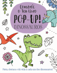 CONSTROI O TEU LIVRO POP-UP - DINOSSAUROS