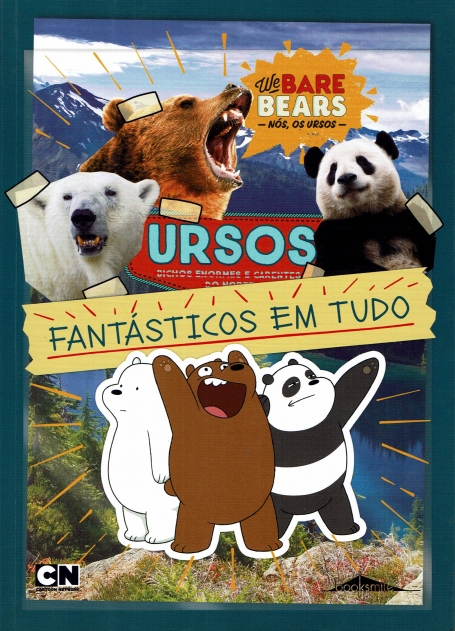 NOS OS URSOS - URSOS FANTASTICOS EM TUDO