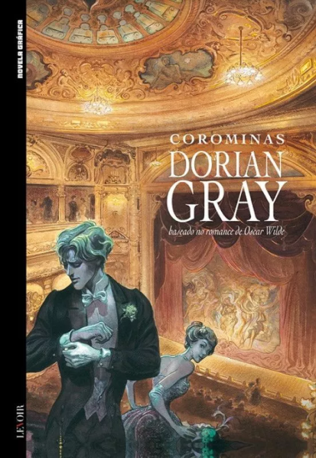 DORIAN GRAY - Baseado no romance de Oscar Wilde