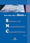 BREVE GUIA SOBRE O ANEXO NO SNC
