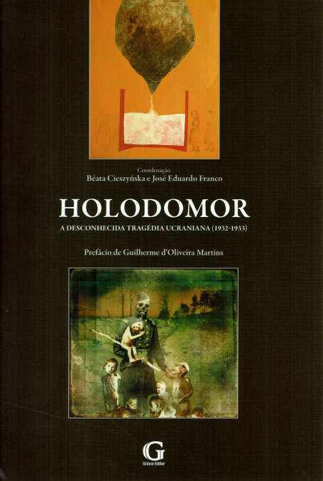 HOLODOMOR - A DESCONHECIDA TRAGÉDIA UCRANIANA - (1932 - 1933)