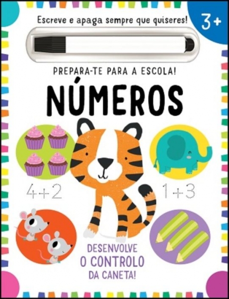 PREPARA-TE PARA A ESCOLA ! NÚMEROS