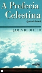 A PROFECIA CELESTINA (GUIA DE BOLSO)