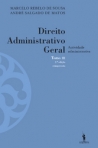 DIREITO ADMINISTRATIVO GERAL TOMO III - actividade administrativa