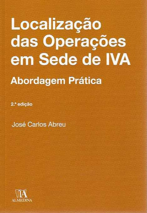 LOCALIZACAO DAS OPERACOES EM SEDE DE IVA - ABORDAGEM PRATICA