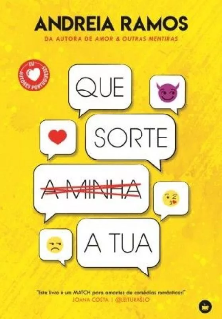 QUE SORTE A MINHA A TUA