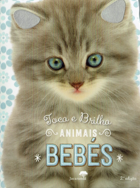 ANIMAIS BEBES - TOCA E BRILHO