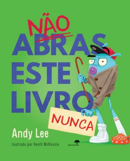 NAO ABRAS ESTE LIVRO NUNCA