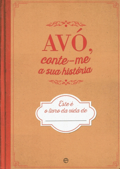 AVÓ, CONTE-ME A SUA HISTÓRIA