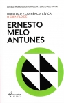 LIBERDADE E COERENCIA CIVICA - O EXEMPLO DE ERNESTO MELO ANTUNES