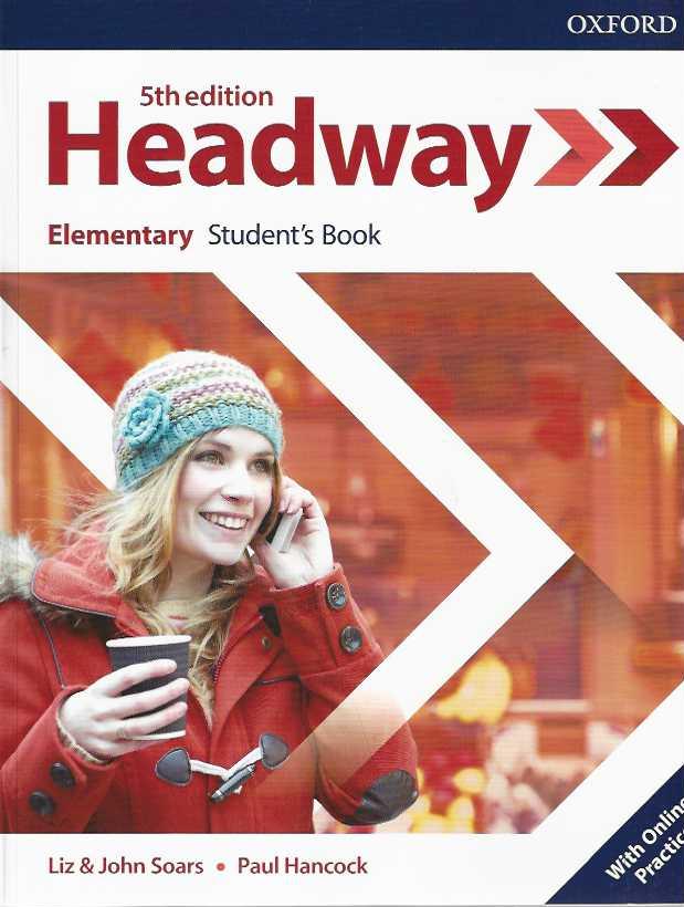 HEADWAY ELEMENTARY STUDENTS BOOK