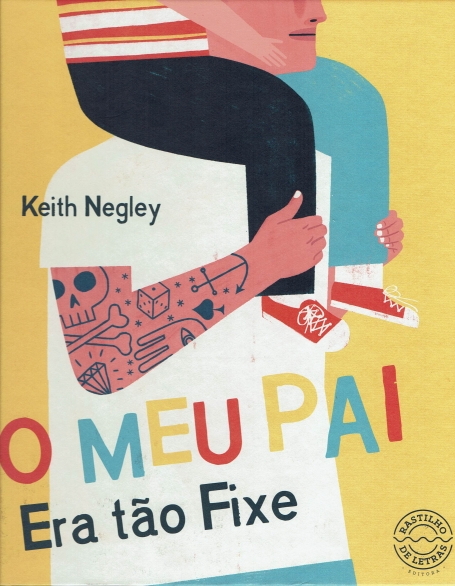 O Meu Pai Era Tão Fixe