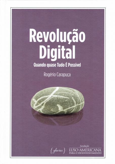 REVOLUÇÃO DIGITAL - quando quase tudo é possível