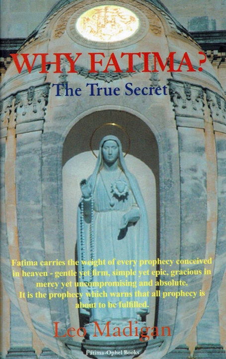 WHY FATIMA? THE TRUE SECRET