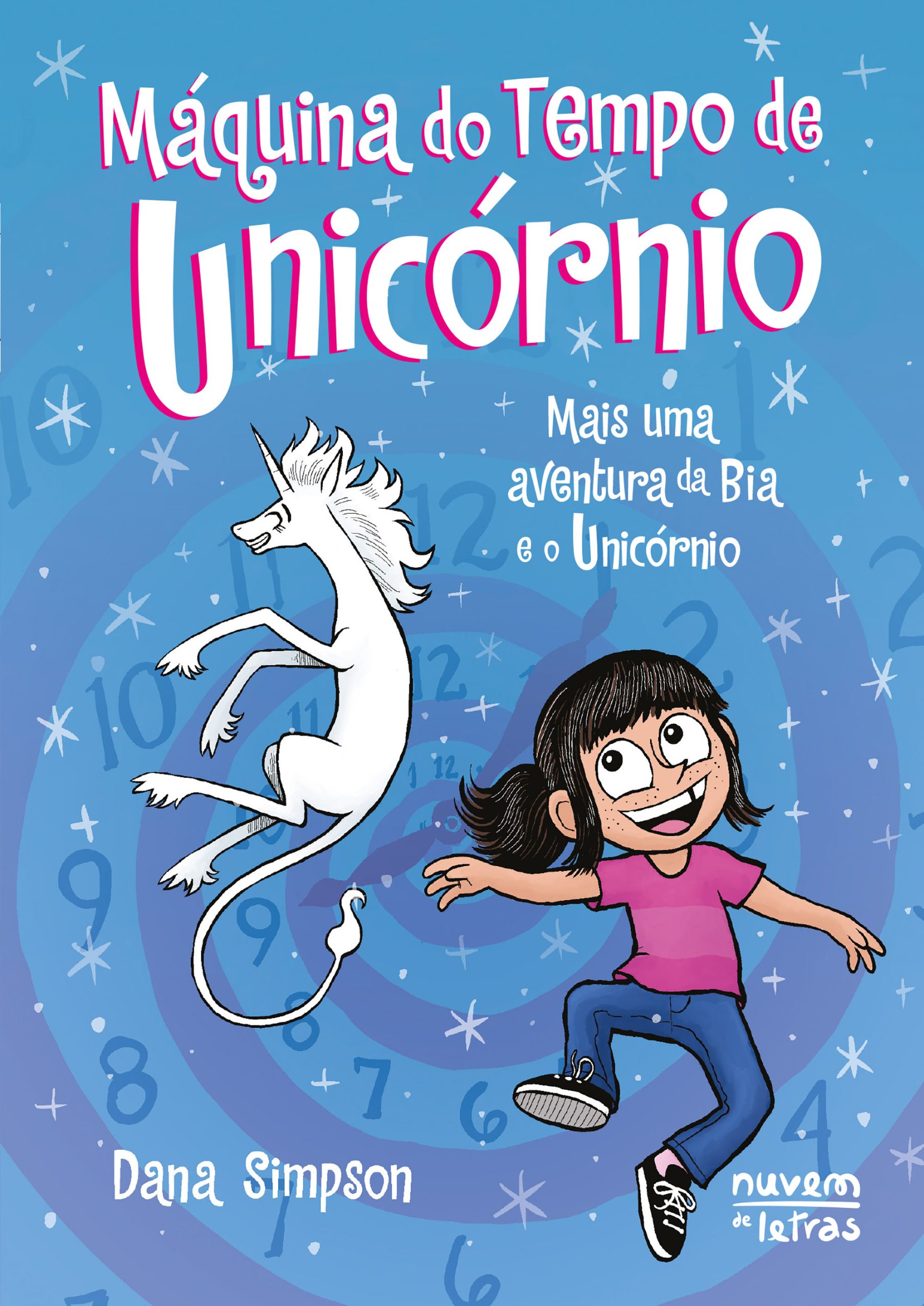 BIA E O UNICÓRNIO 20: MÁQUINA DO TEMPO DE UNICÓRNIO