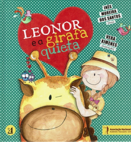 LEONOR E A GIRAFA QUIETA