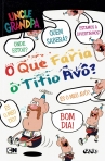 UNCLE GRANDPA - O QUE FARIA O TITIO AVO?