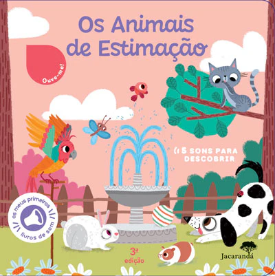 OS ANIMAIS DE ESTIMAÇÃO - 5 sons para descobrir