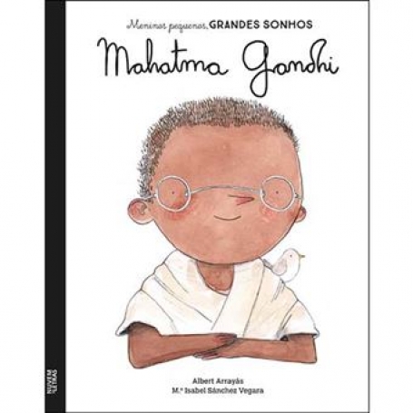 MAHATMA GANDHI - Meninos pequenos, grandes sonhos