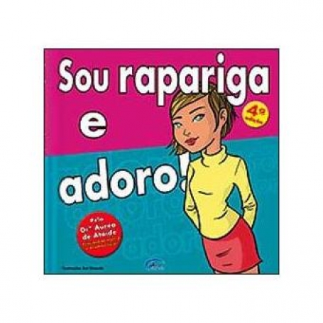 SOU RAPARIGA E ADORO 5ª EDICAO