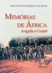 MEMORIAS DE AFRICA - Angola e Guine / MEMORIAS DO ORIENTE - India, Timor e Mocambique