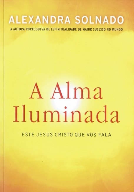 ALMA ILUMINADA - este jesus que vos fala