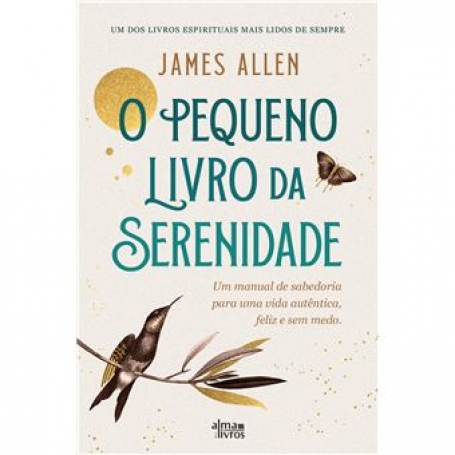 O PEQUENO LIVRO DA SERENIDADE