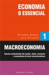 MACROECONOMIA - ECONOMIA, O ESSENCIAL 1