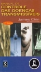 MANUAL DE CONTROLE DAS DOENCAS TRANSMISS