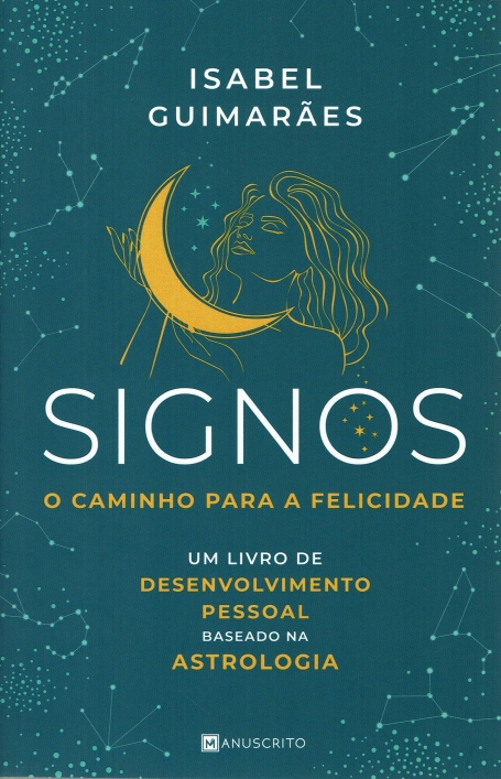 SIGNOS - O CAMINHO PARA A FELICIDADE