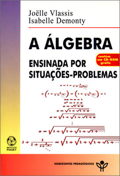 ALGEBRA - ENSINADA POR SITUACOES-PROBLEMAS C/CD