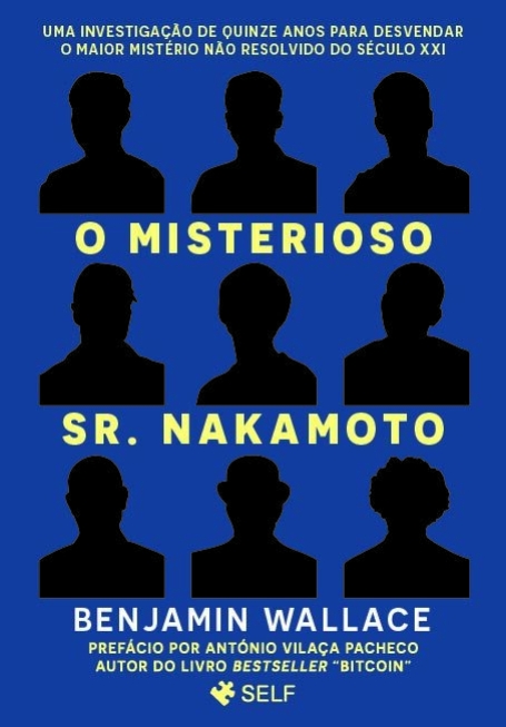 O MISTERIOSO SR. NAKAMOTO