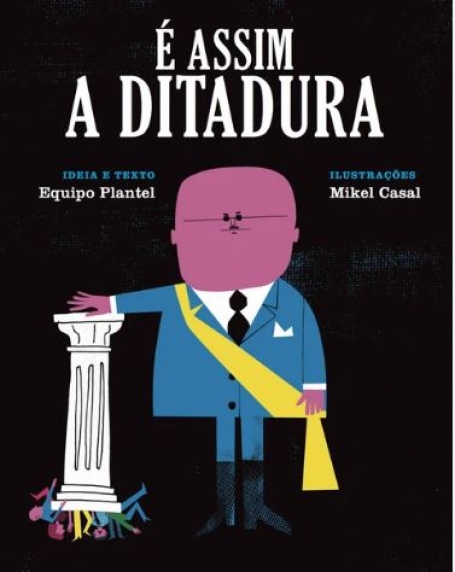 E ASSIM A DITADURA