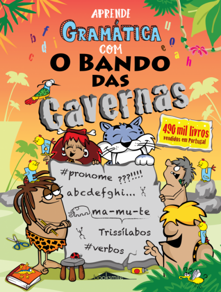 APRENDE GRAMÁTICA COM O BANDO DAS CAVERNAS