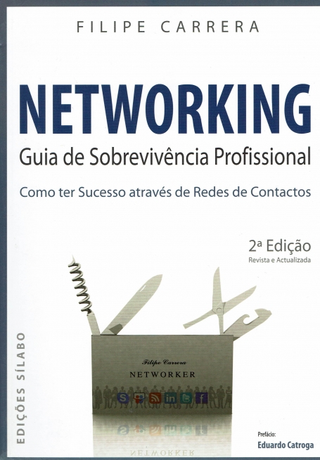 NETWORKING - GUIA DE SOBREVIVENCIA PROFISSIONAL 2ª edicao