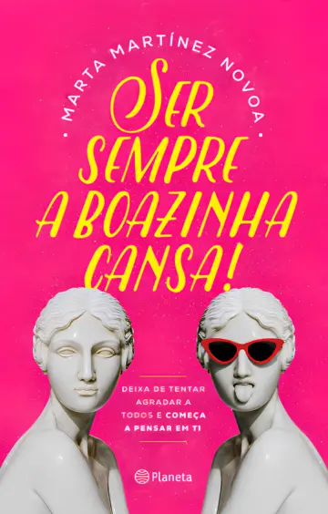 SER SEMPRE A BOAZINHA CANSA