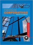 FINANCAS CORPORATIVAS - TEORIA E PRATICA 2ª edicao