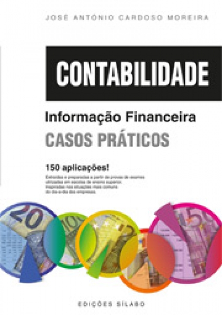 CONTABILIDADE INFORMAÇÃO FINANCEIRA - CASOS PRÁTICOS