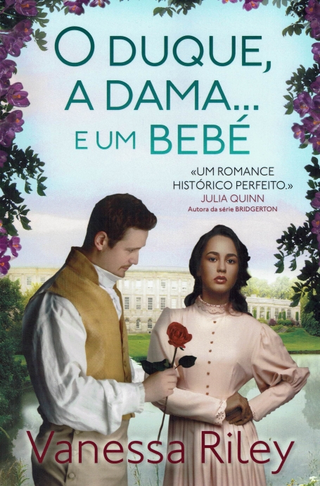 O DUQUE, A DAMA ... E UM BEBE