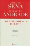 CORRESPONDENCIA 1949-1978 - JORGE DE SENA / EUGENIO DE ANDRADE