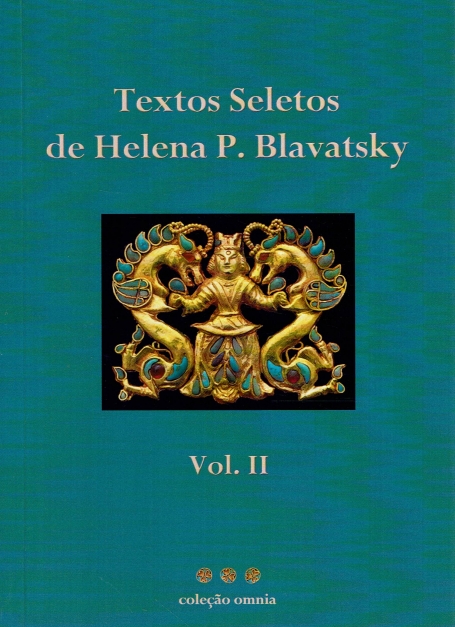 TEXTOS SELETOS DE HELENA P BLAVATSKY - VOL II