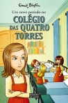 UM NOVO PERIODO NO COLEGIO DAS QUATRO TORRES